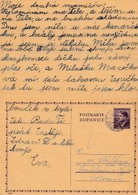 Examples of her correspondence with her mother, who was interned in the Svatobořice prison camp in Moravia